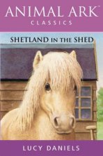 Animal Ark Classics Shetland In The Shed