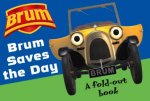 Brum Brum Saves The Day  A FoldOut Book