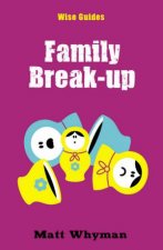 Wise Guides Family BreakUp