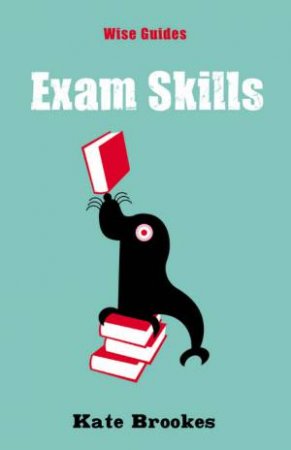 Wise Guides: Exam Skills by Kate Brookes