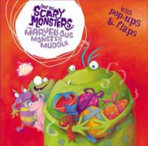 (Not So) Scary Monsters: Marvellous Monster Muddle by Mandy Archer & Jenny Archer