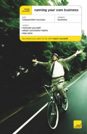 Teach Yourself: Running Your Own Business by Kevin Duncan