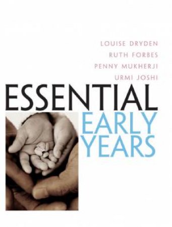 Essential Early Years by Louise Dryden