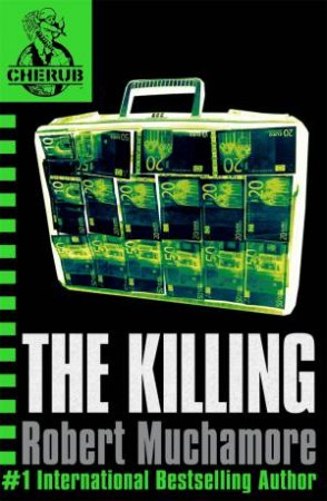 04: The Killing by Robert Muchamore