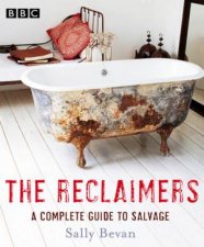 Reclaimers A Complete Guide To Salvage