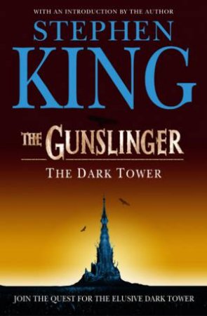 The Gunslinger by Stephen King