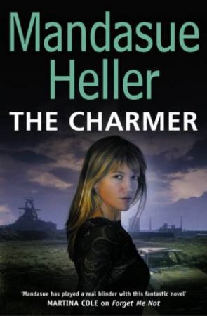 The Charmer by Mandasue Heller