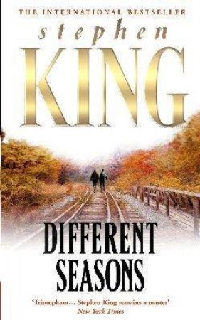 Different Seasons by Stephen King