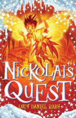 Nickolai's Quest by Lucy Daniel Raby