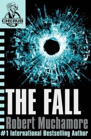 07: The Fall by Robert Muchamore