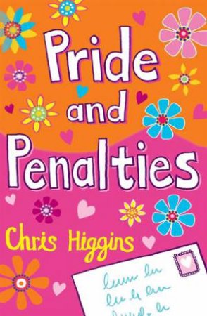 Pride And Penalties by Chris Higgins