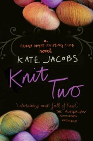 Knit Two by Kate Jacobs