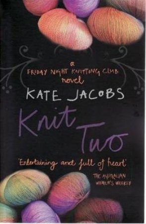 Knit Two by Kate Jacobs