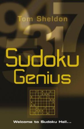 Sudoku: The Genius Edition by Tom Sheldon