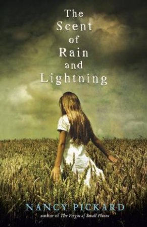 Scent of Rain and Lightning by Nancy Pickard