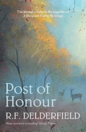 Post Of Honour by R F Delderfield