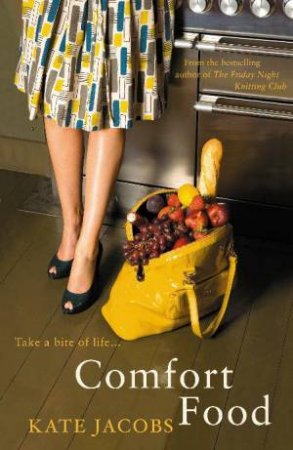 Comfort Food by Kate Jacobs