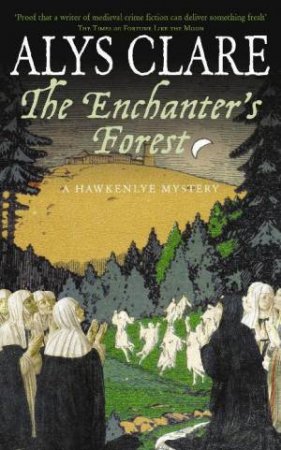 Enchanter's Forest by Alys Clare