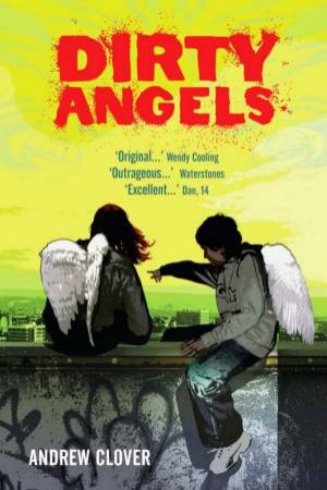 Dirty Angels by Andrew Clover