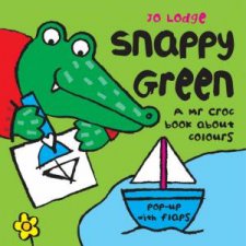 Mr Croc Board Book Snappy Green