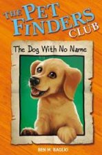 The Dog With No Name