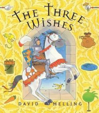 Three Wishes by David Melling