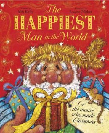 Happiest Man in the World by Mij Kelly
