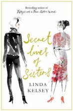 Secret Lives of Sisters