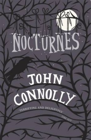 Nocturnes by John Connolly
