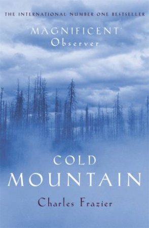 Cold Mountain by Charles Frazier