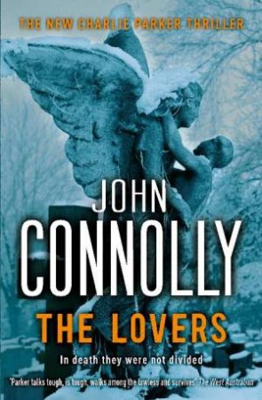 Lovers: In death they were not divided by John Connolly