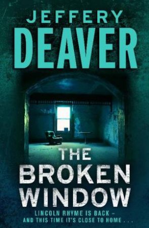 The Broken Window by Jeffery Deaver