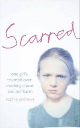 Scarred by Sophie Andrews