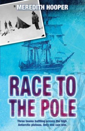 Race To The Pole by Meredith Hooper