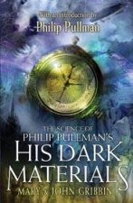 The Science of Phillip Pullmans His Dark Materials