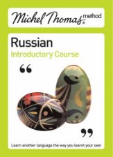 Michel Thomas Method Russian Introductory Course