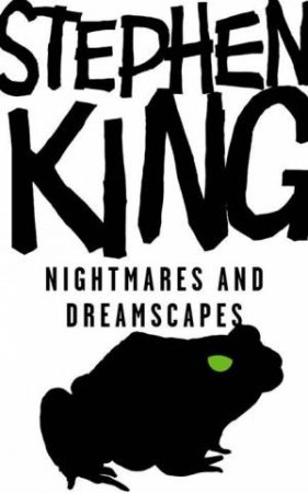 Nightmares And Dreamscapes by Stephen King