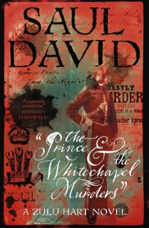 The Prince And The Whitechapel Murders by Saul David