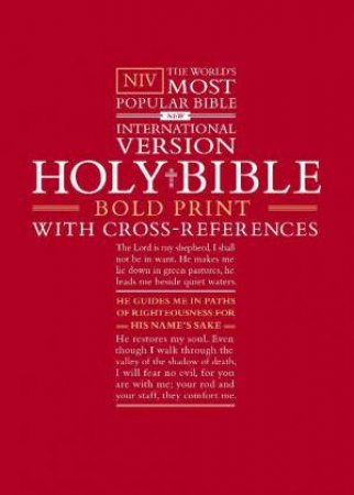 NIV Bold Print Bible w/Cross-Ref by Bible Socie International