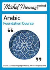 Michel Thomas Method Arabic Foundation Course