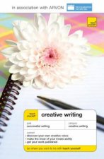 Teach Yourself Creative Writing Fourth Edition 2008