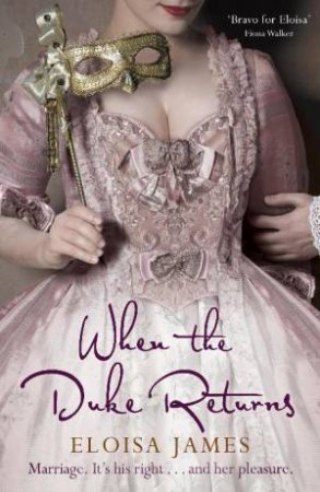 When the Duke Returns by Eloisa James