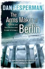 Arms Maker of Berlin