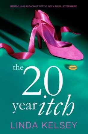 Twenty-Year Itch by Linda Kelsey
