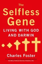 Selfless Gene Living with God and Darwin