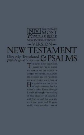 NIV New Testament and Psalms by Bible Socie International