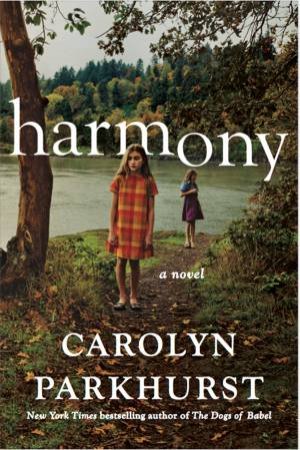 Harmony by Carolyn Parkhurst