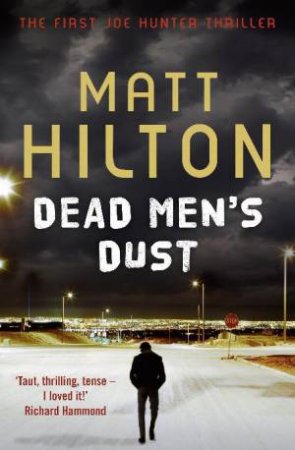 Dead Men's Dust by Matt Hilton