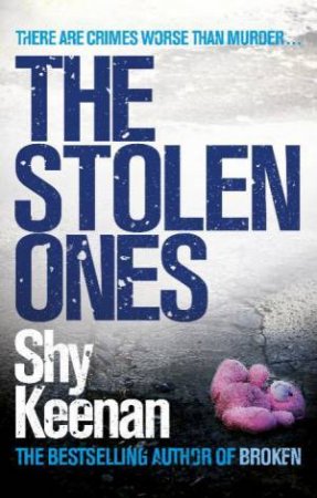 The Stolen Ones by Shy Keenan