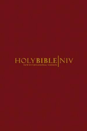 Holy Bible NIV: Burgundy by Various